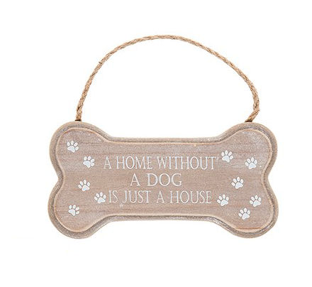 Bone Plaque - A Home Without a Dog